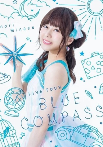 Inori Minase LIVE TOUR 2018 BLUE COMPASS
