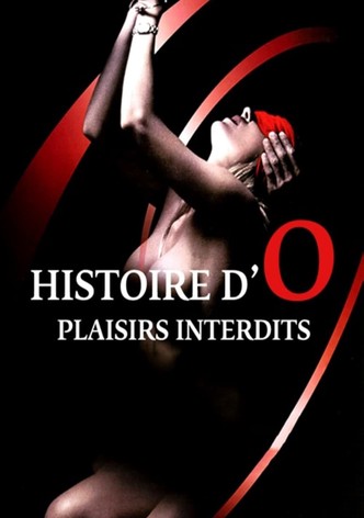 Histoire d'O: Plaisirs interdits