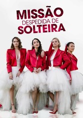 Missão Despedida de Solteira