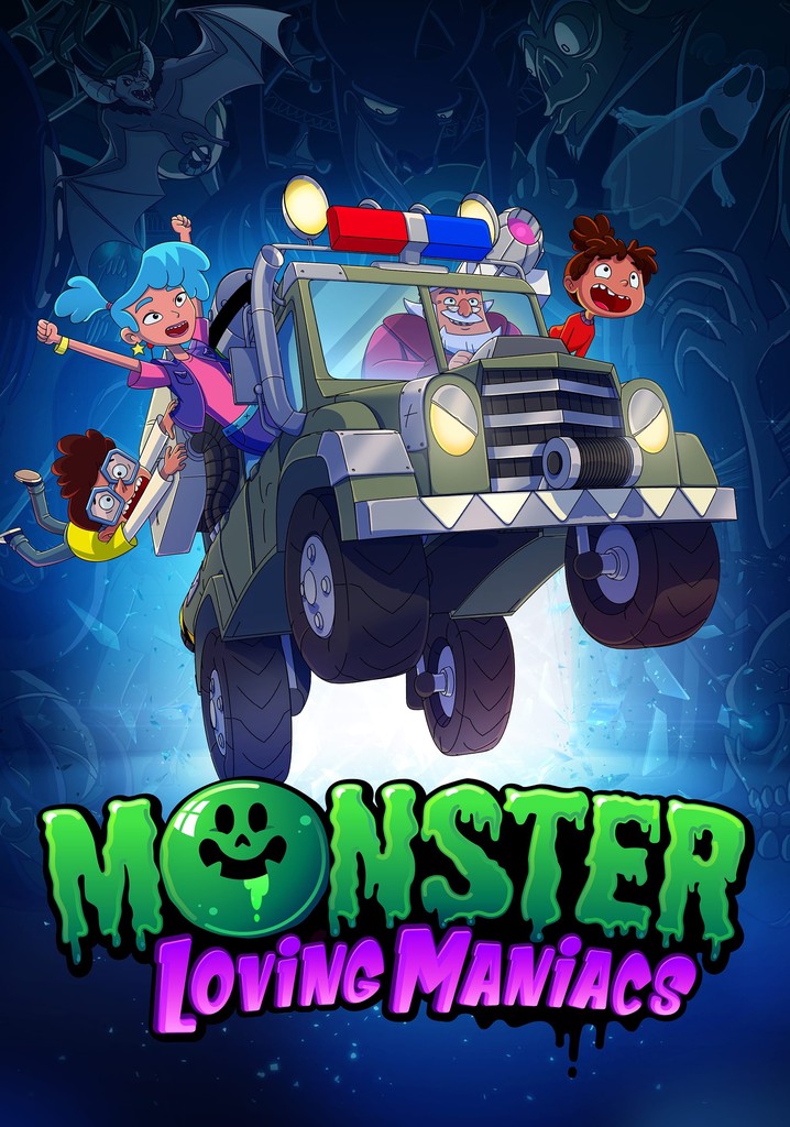 Monster Loving Maniacs Season 1 - episodes streaming online