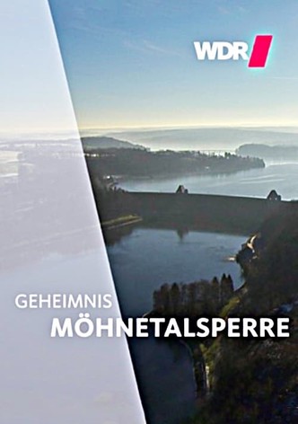 Geheimnis Möhnetalsperre