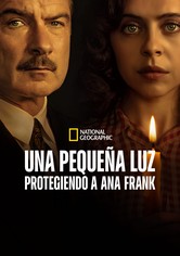 Una pequeña luz: protegiendo a Ana Frank - Temporada 1