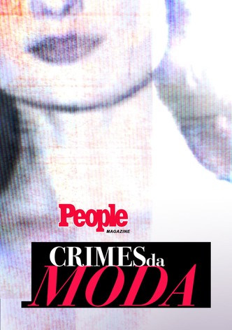 People Magazine: Crimes da Moda