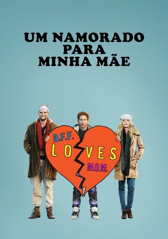 Um Namorado Para Minha Mãe