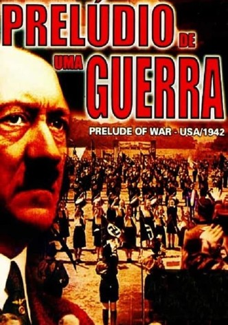 Prelúdio de uma Guerra