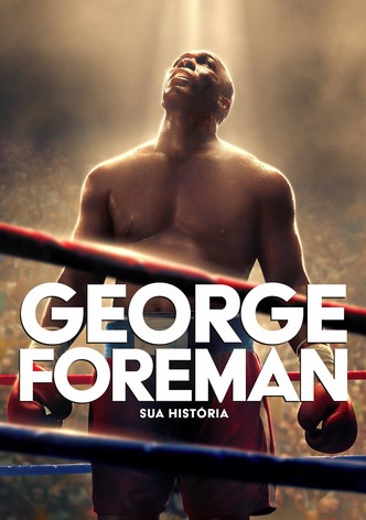 George Foreman: Sua História