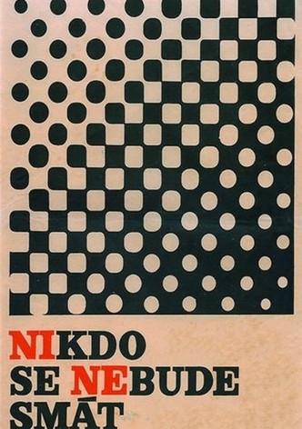 Nikdo se nebude smát