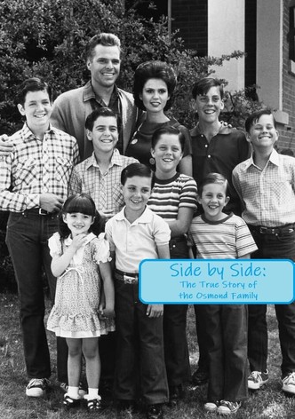 Side by Side: The True Story of the Osmond Family