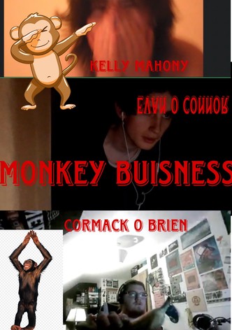 MONKEY BUISNESS