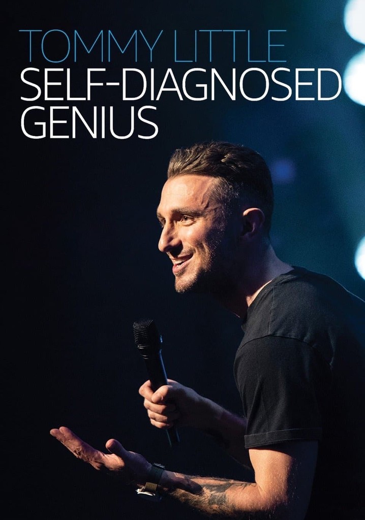 Tommy Little: Self Diagnosed Genius