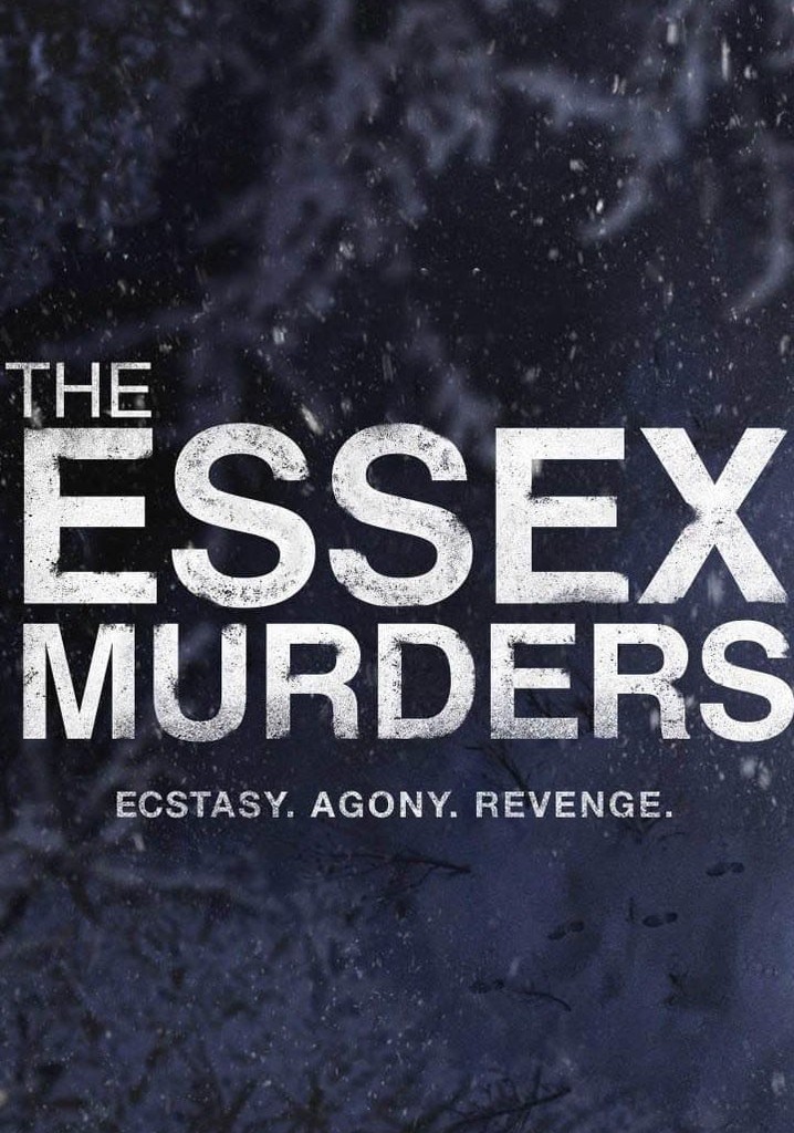 The Essex Murders - streaming tv series online