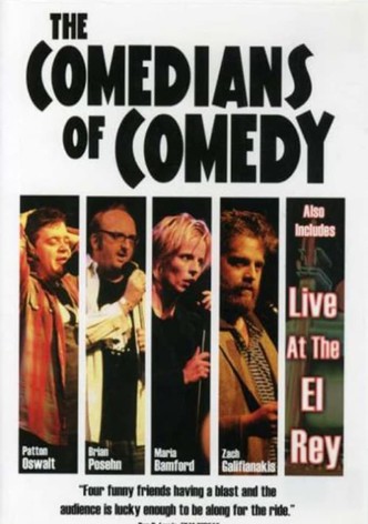 The Comedians of Comedy: Live at the El Rey