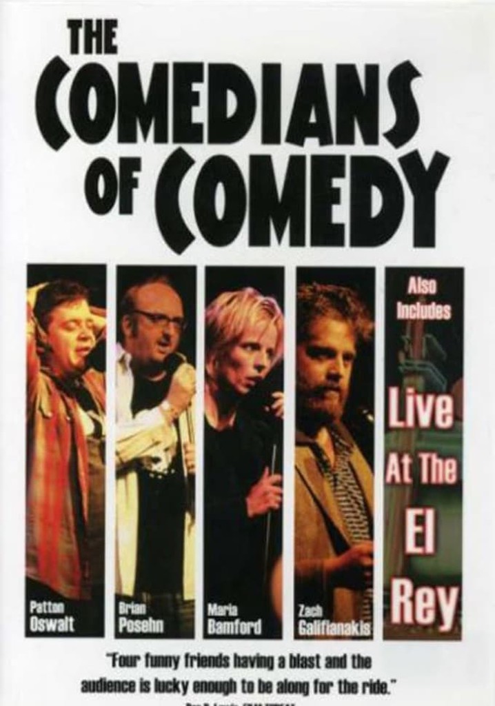 The Comedians of Comedy: Live at the El Rey