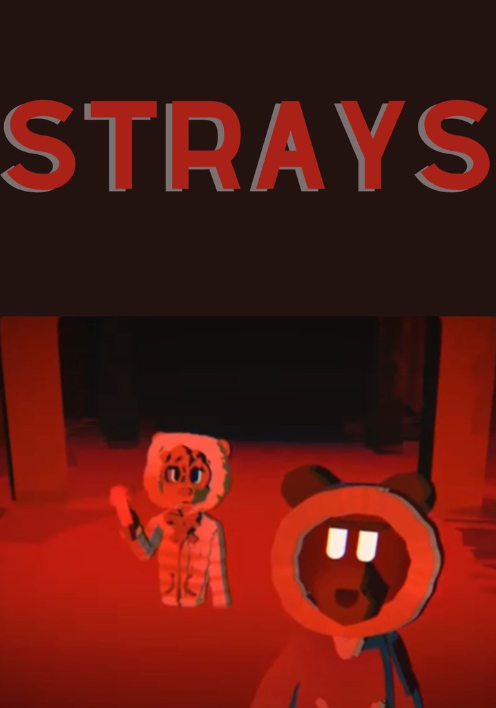 Strays