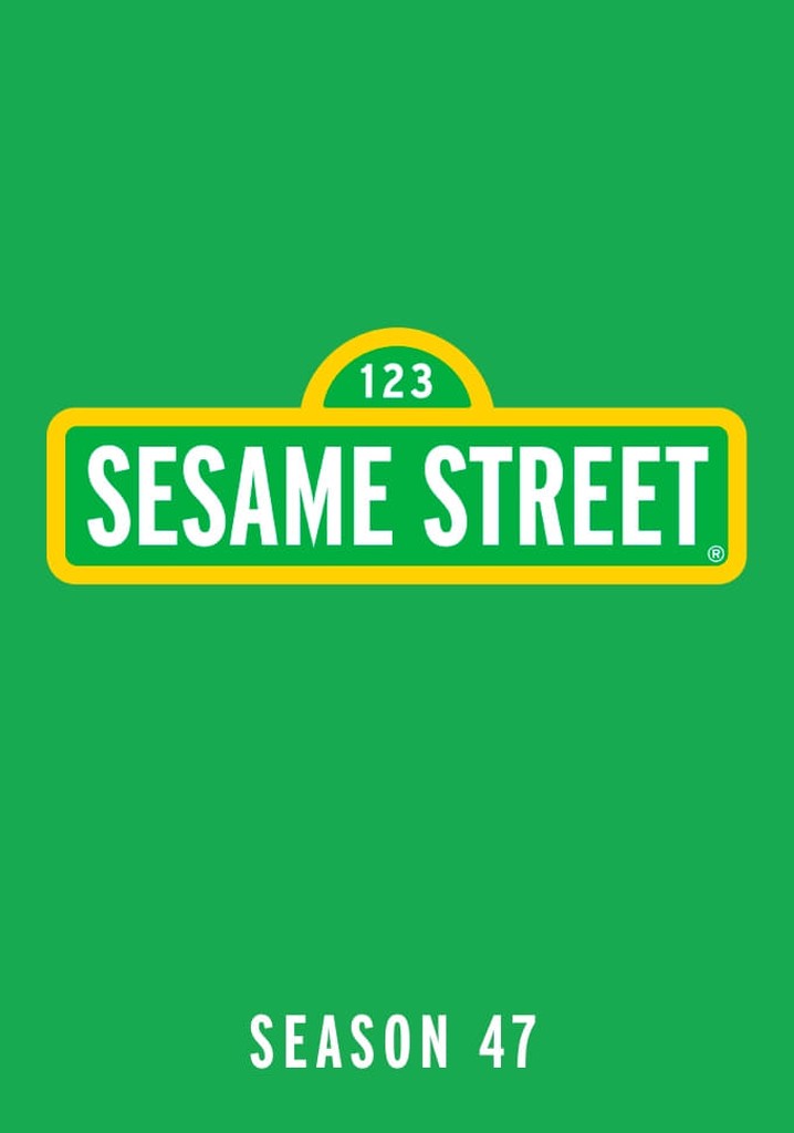 Sesame Street Season 47 Watch Episodes Streaming Online