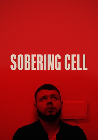 Sobering Cell