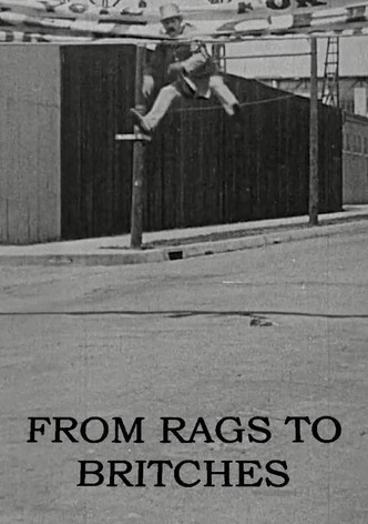 From Rags to Britches