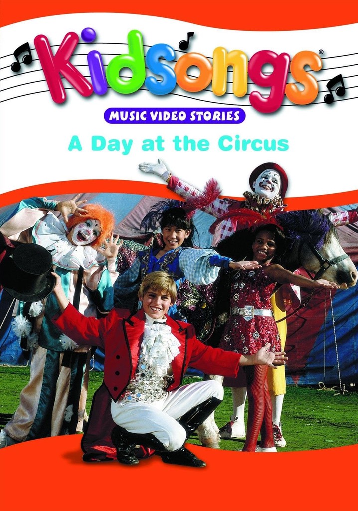 Kidsongs: A Day at the Circus streaming online