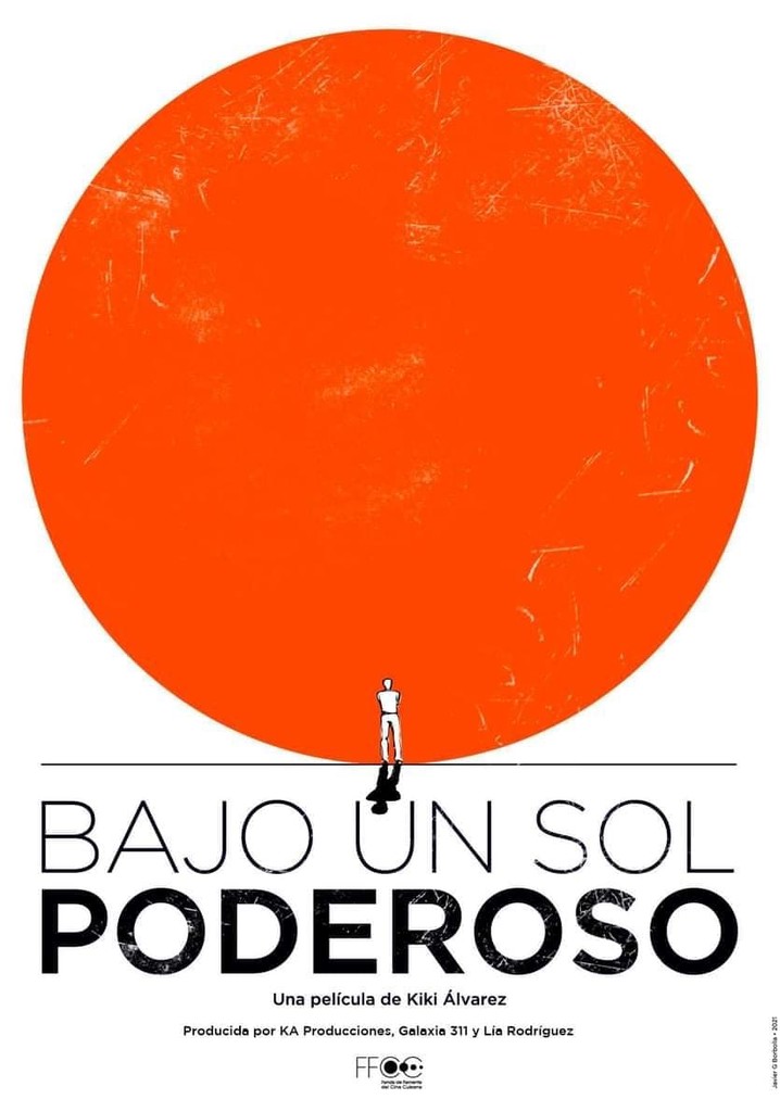 Bajo un sol poderoso