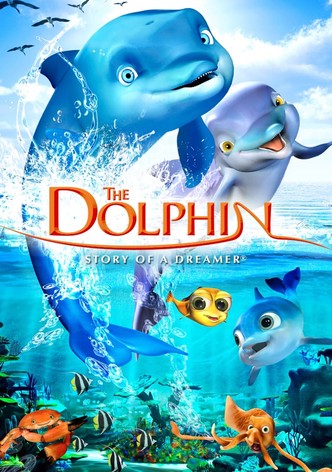 Delfín, příběh o snílkovi