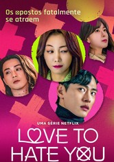 Love to Hate You