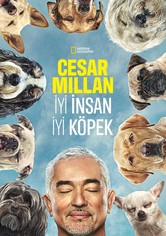 Cesar Millan: İyi İnsan, İyi Köpek