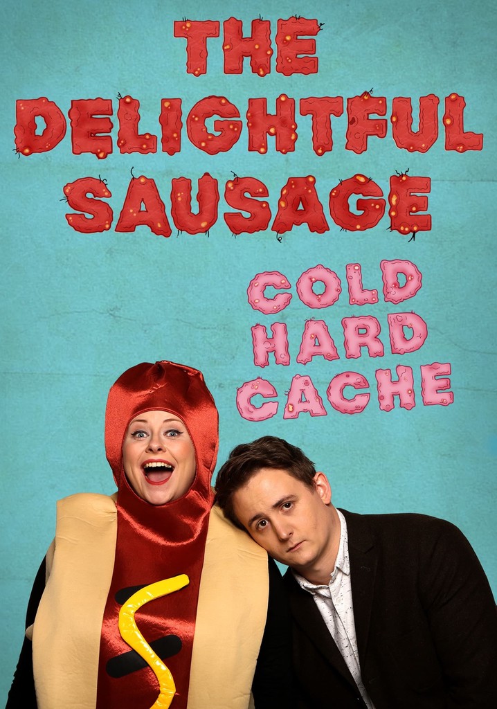 The Delightful Sausage: Cold Hard Cache