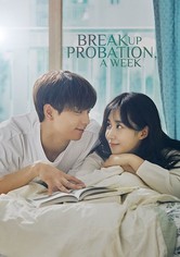 Breakup Probation, A Week - Season 1