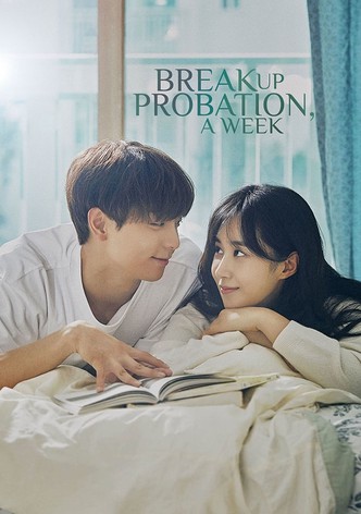 Breakup Probation, A Week