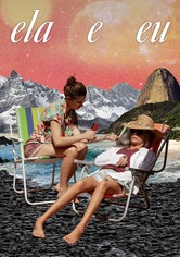 Ela e Eu