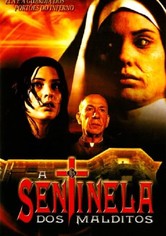 A Sentinela dos Malditos