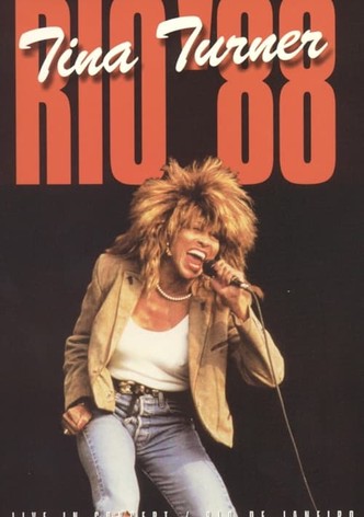 Tina Turner : Rio '88 - Live In Concert