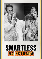 Smartless: Na Estrada