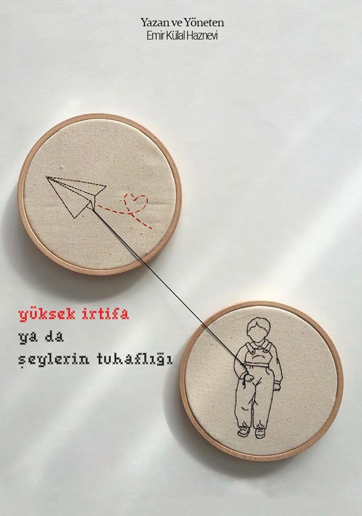 Yüksek İrtifa ya da Şeylerin Tuhaflığı