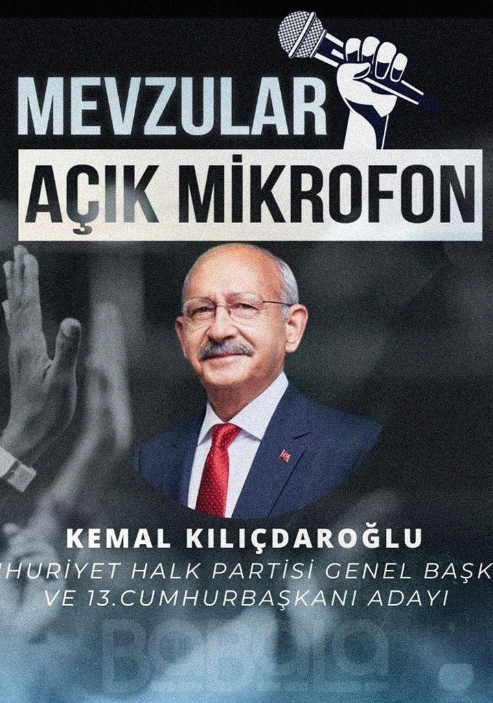 Mevzular Açık Mikrofon: Cumhurbaşkanı Adayı Kemal Kılıçdaroğlu
