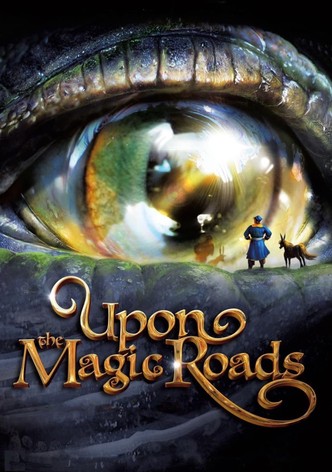 Upon the Magic Roads