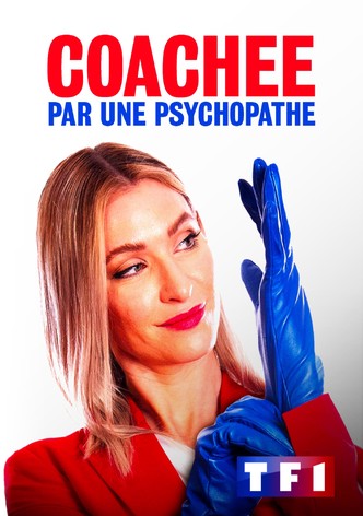 Coachée par une psychopathe