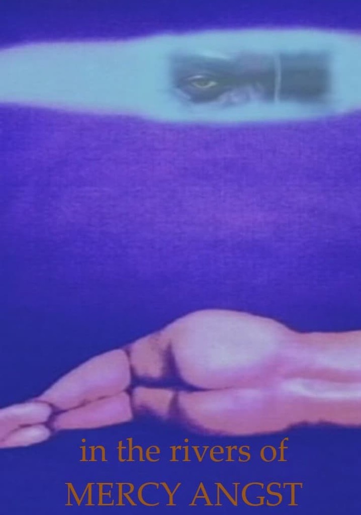 In the Rivers of Mercy Angst