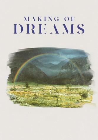 Making of 'Dreams'