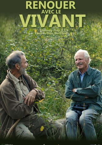 Renouer avec le vivant