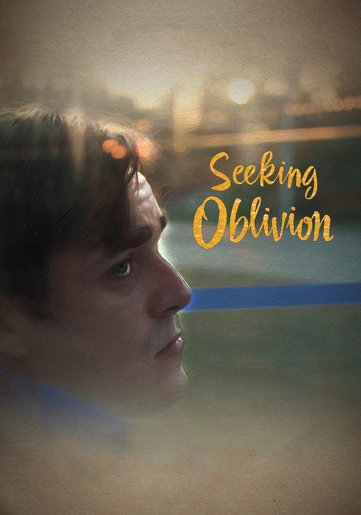 Seeking Oblivion