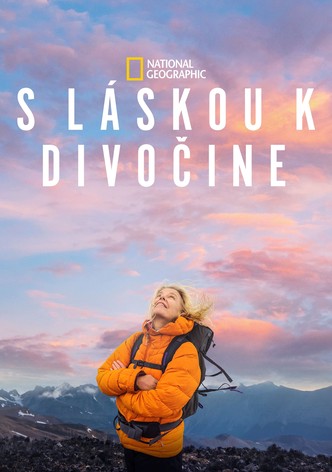 S láskou k divočine
