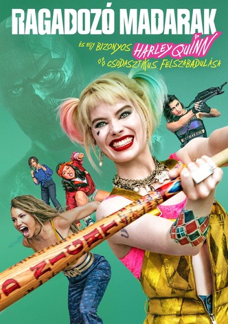 Ragadozó madarak (és egy bizonyos Harley Quinn csodasztikus felszabadulása)