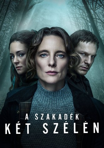 A szakadék két szélén