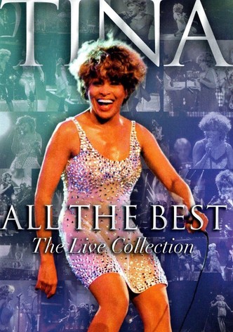 Tina Turner: All the Best - The Live Collection
