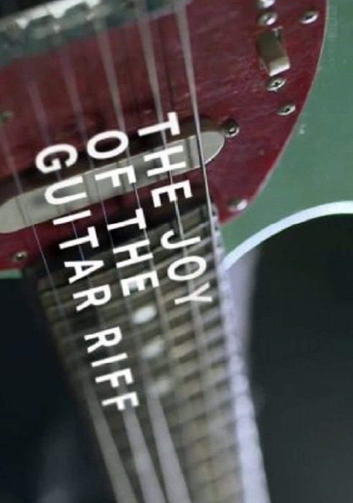 The Joy of the Guitar Riff