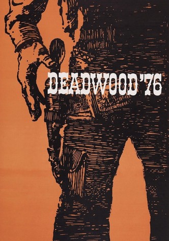 Deadwood '76