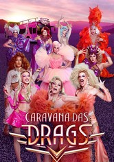 Caravana das Drags