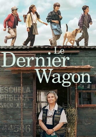 Le Dernier Wagon