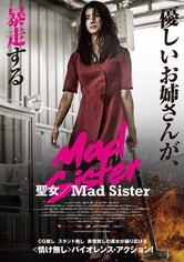 聖女 Mad Sister